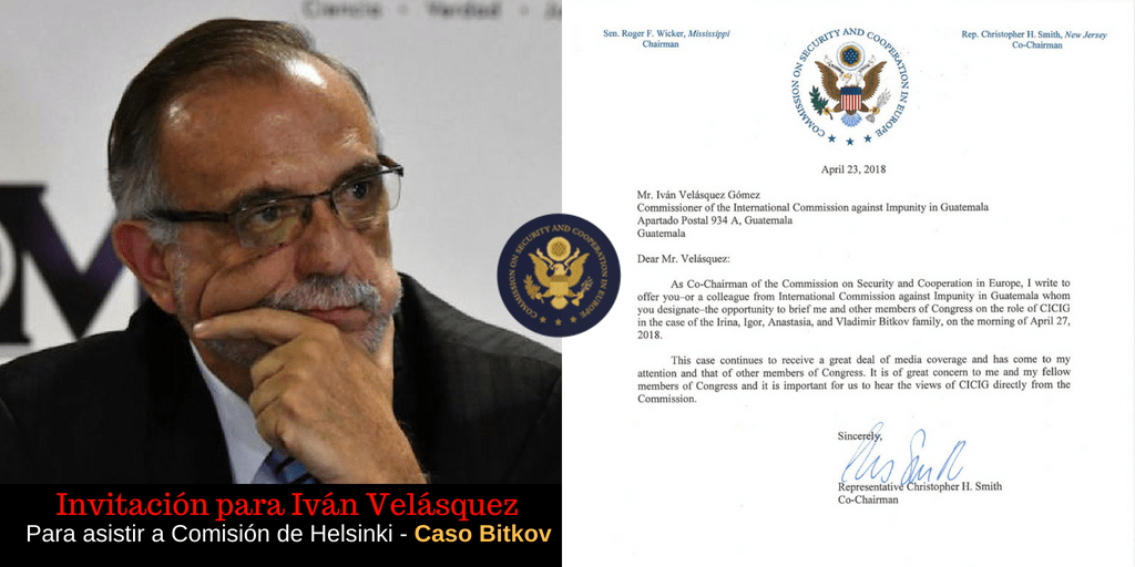 Invitación para Iván Velásquez para asistir a Comisión de Helsinki - Caso Bitkov